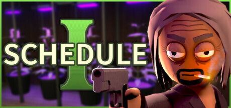 Schedule I游戏封面